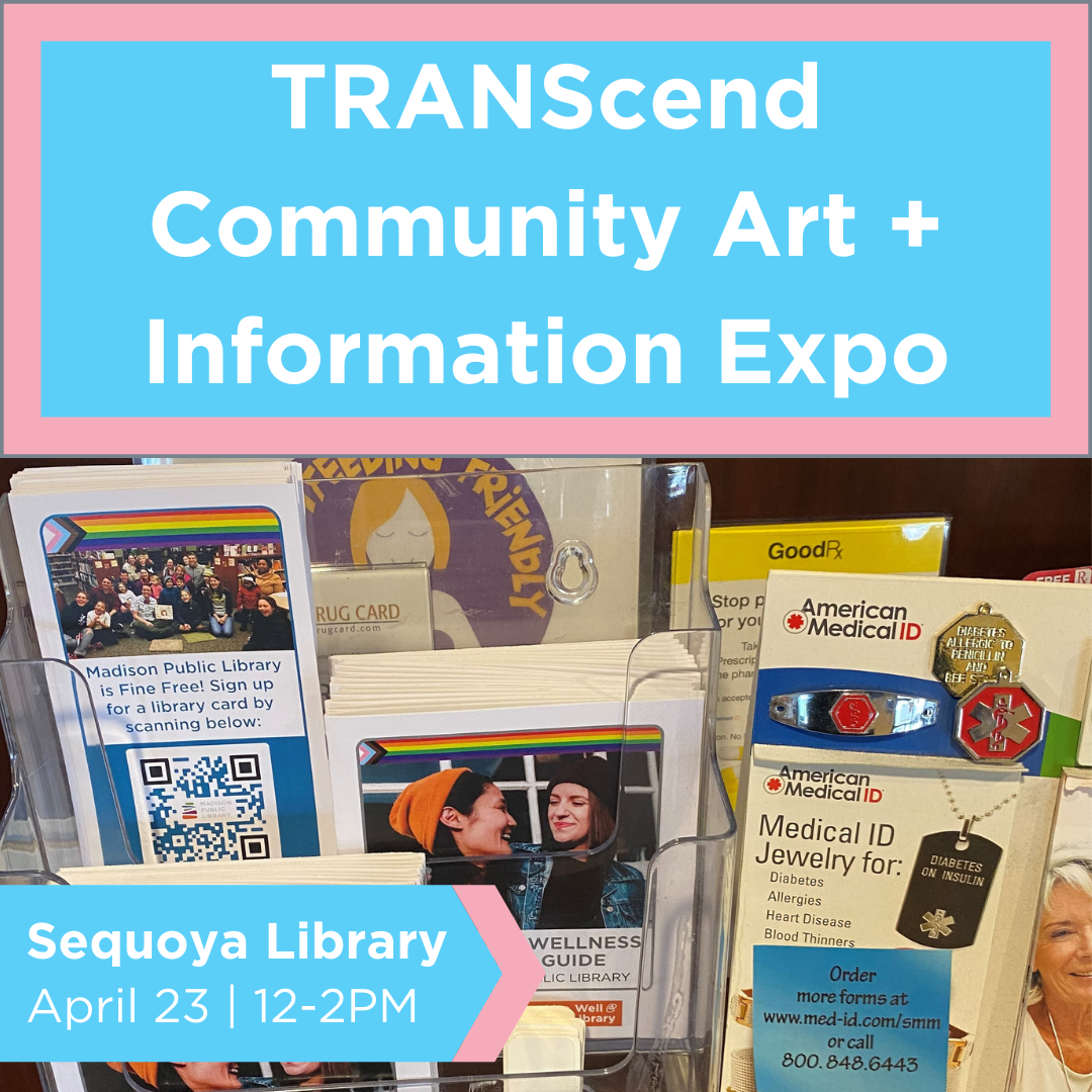 TRANScend Community Art and Information Expo