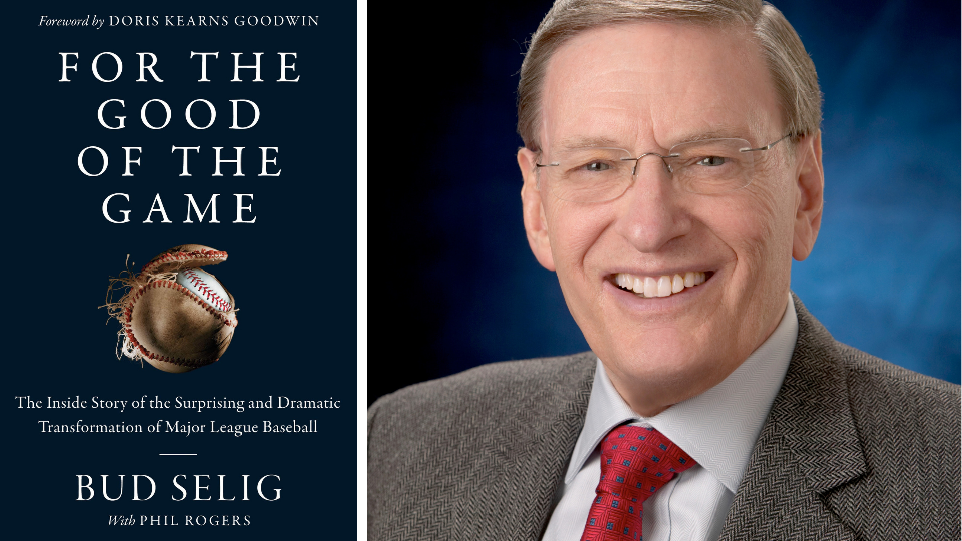 For the Good of the Game by Bud Selig