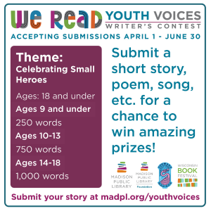Youth 18 and under can submit a story, poem, song, etc. to the We Read Youth Voices Writing Contest 2024