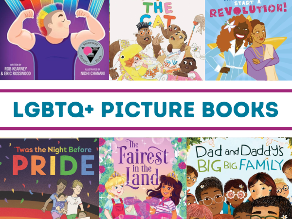 LGBTQ Picture Books for Kids and Families 2024 Book List