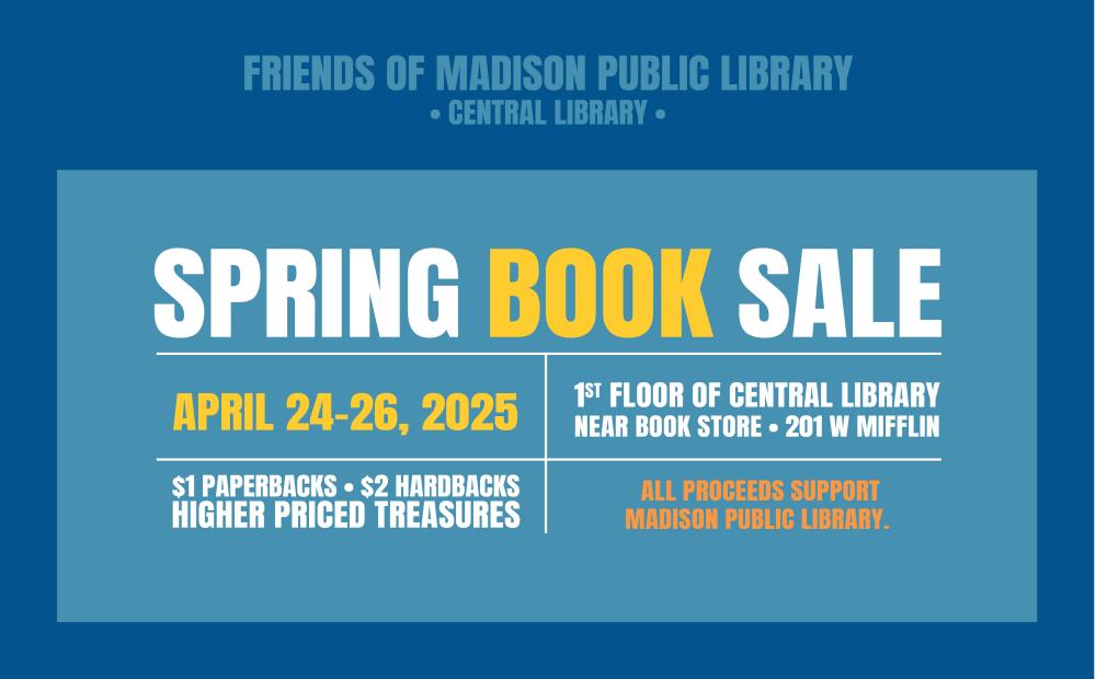Friends of Madison Public Library Spring Book Sale 2025