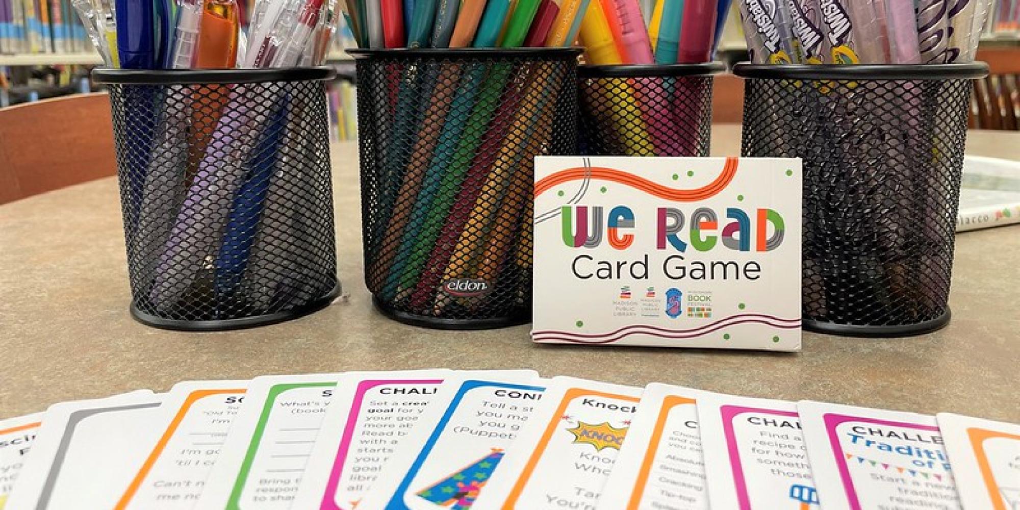 Pick up your copy of the We Read Card Game in English or Spanish at any Madison Public Library location