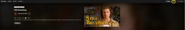 Kanopy streaming service screenshot with the film Still Breathing showing