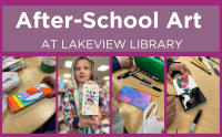 After-school Art with Amy Mietzel at Lakeview Library